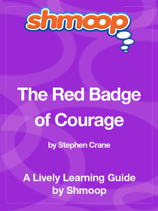 Title details for The Red Badge of Courage by Shmoop - Available